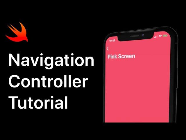 iOS Navigation Controller Tutorial | Xcode 11.4 Swift 5.2