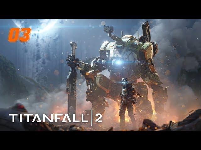 Titanfall 2 [03] - Walkthrough No Commentary