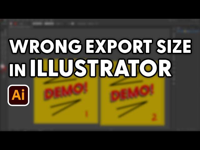 Wrong Export Size in Illustrator (easy fix)