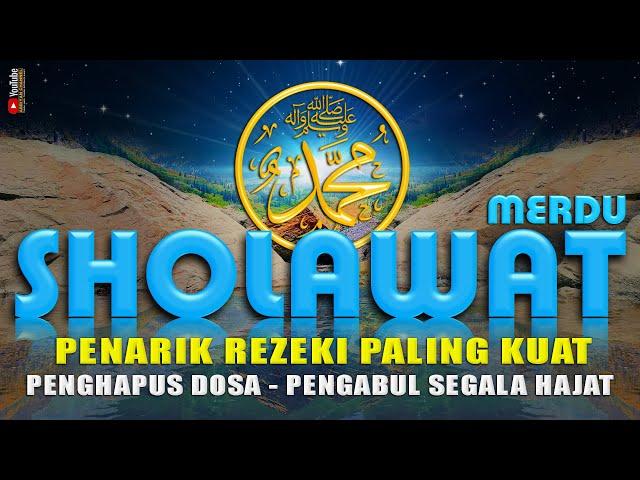 Keajaiban Sholawat Jibril Penarik Rezeki Paling Ampuh Mustajab, Sholawat Shallallahu Ala Muhammad