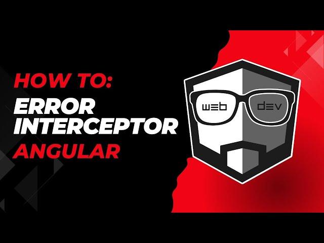 How to Create an Error Interceptor in Angular