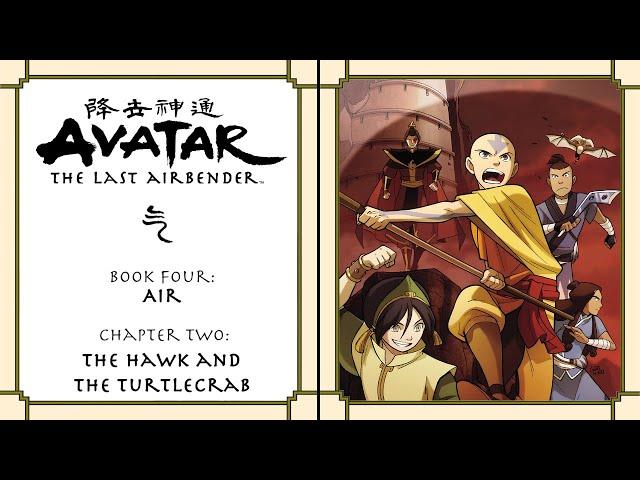 Avatar Book 4: Air | Episode 2 - "The Hawk and the Turtlecrab"