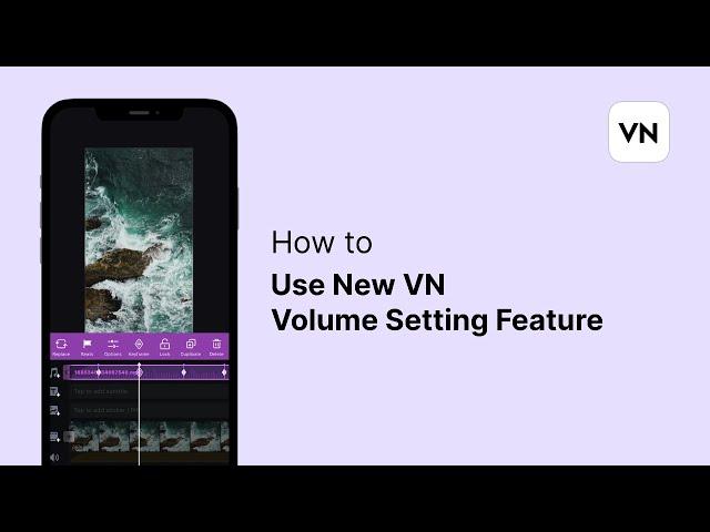 How to Use New VN Volume Setting Feature