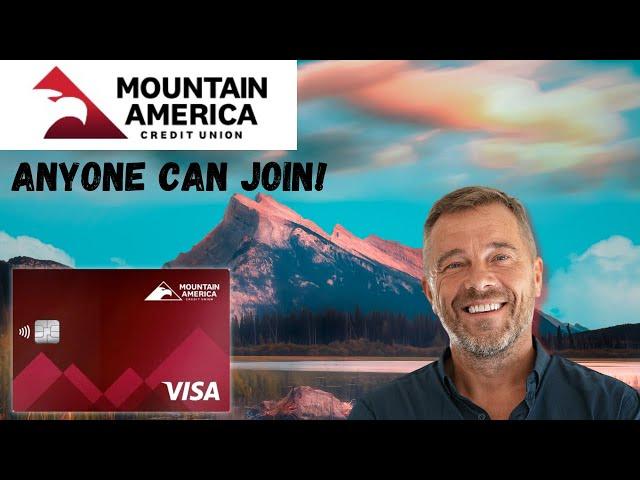 Mountain America Credit Union: Anyone can Join!!!