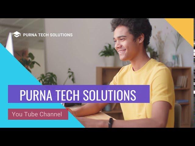 Welcome to Purna Tech Solutions