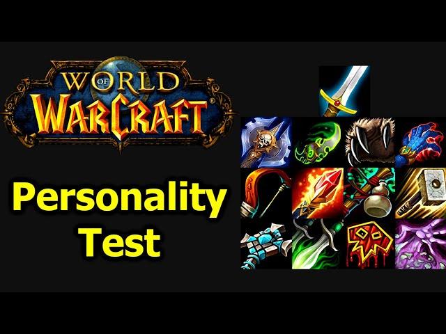 What the class you play in World of Warcraft says about you - WoW Class Stereotypes