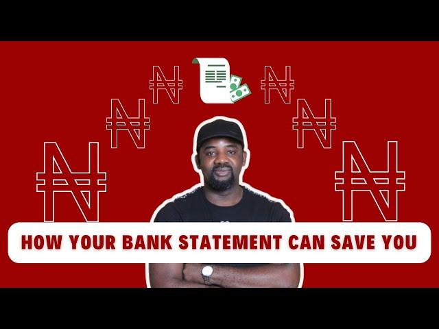 How Your Bank Statement Can Save You