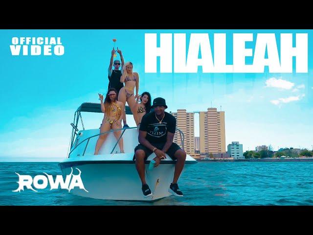 DJ ROWA x ORLENIS 22K x CHANGO KING - HIALEAH  (Video Oficial) | reparto