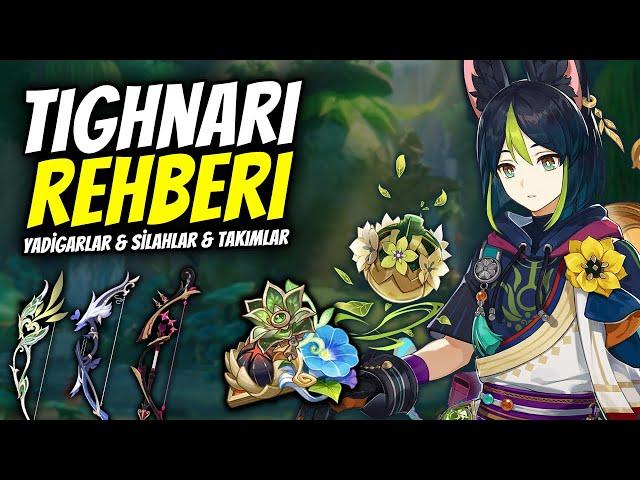 TIGHNARI REHBERİ (4.3) | Yadigarlar & Silahlar & Takım Kurulumu | Genshin Impact Türkçe