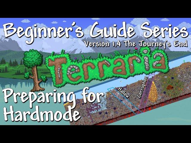 Preparing for Hardmode (Terraria 1.4 Beginner's Guide Series)