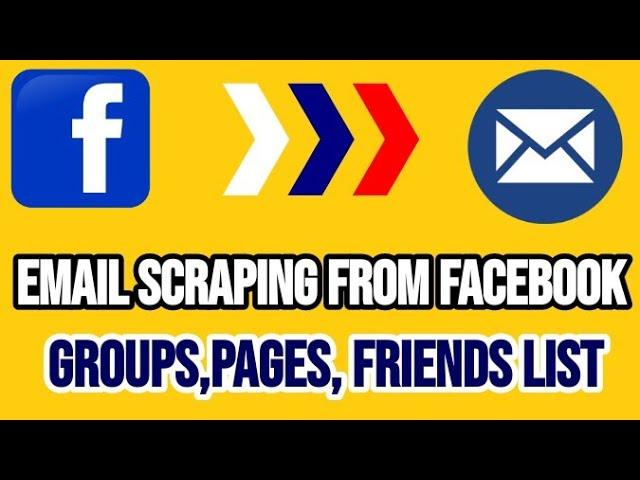 Emails Scraping From Facebook | How To Do Email Scraping from Facebook In 2020