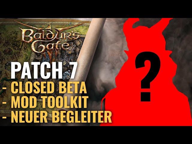 Baldurs Gate 3 Update - Patch 7 mit fiesem Twist: Neuer Begleiter, Closed Beta, Mod Kit | Deutsch
