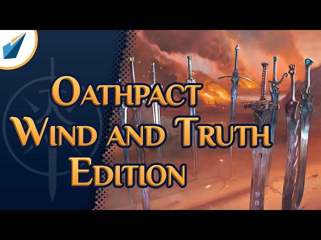 The Oathpact | Wind and Truth Shardcast