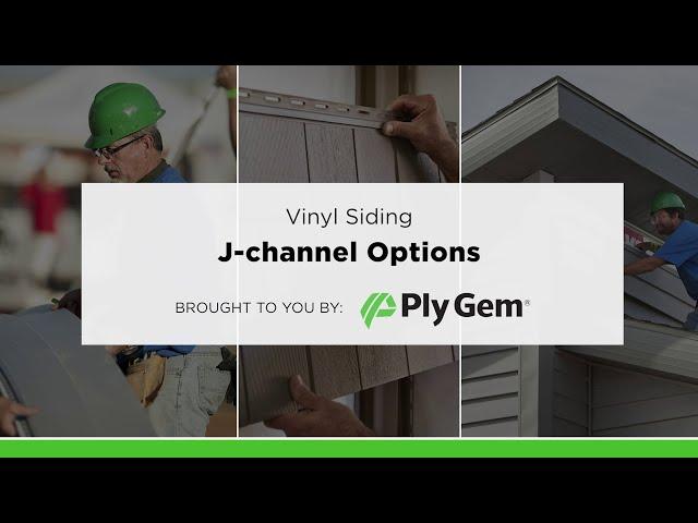 Vinyl Siding - J channel Options