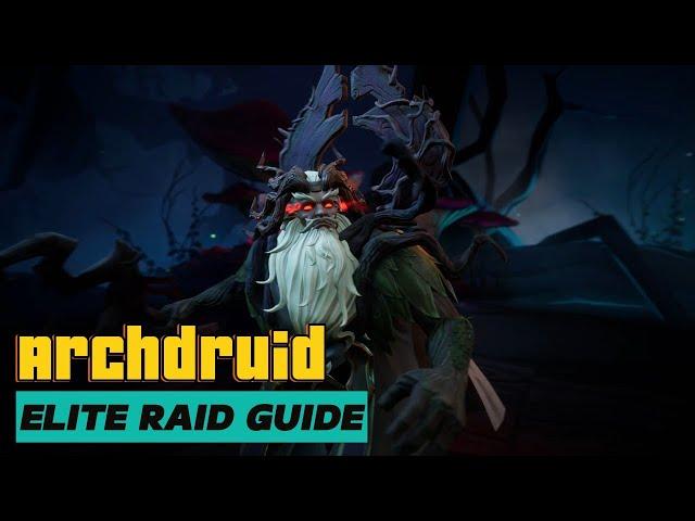 Tarisland | Archdruid [Elite] - Raid Guide (Bard POV)