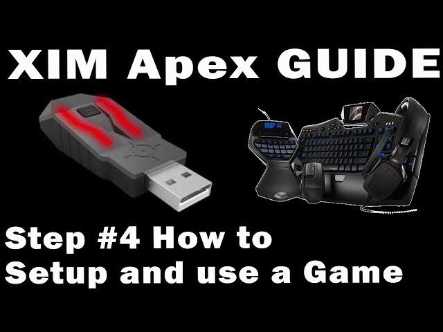 Xim Apex Setup Guide #4 - How to setup a Game ???