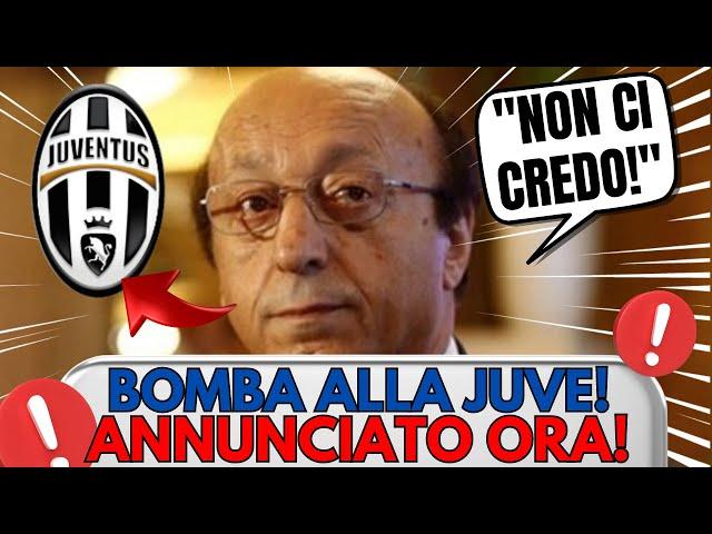 FUORI ORA! URGENTE! TI HA PRESO A SORPRESA! NOVITÀ JUVENTUS