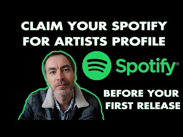 How to claim your Spotify for Artists Profile before your first release