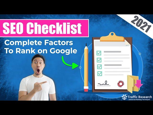 Ultimate SEO Checklist 2021 - 72 Must-Have Items For A High Google Ranking Website