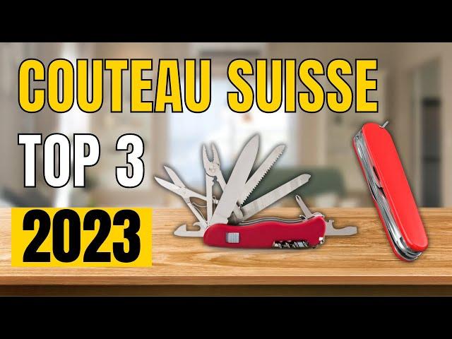 TOP 3 : Meilleur Couteau Suisse 2023