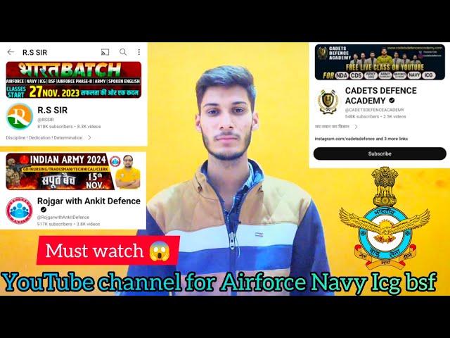 Best YouTube channel for Airforce Navy ICG Bsf Ssb exam.