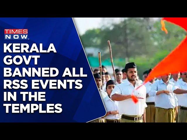 Kerala Bans RSS Events In Temples | Devaswom Board Threatens Disciplinary Action | English News