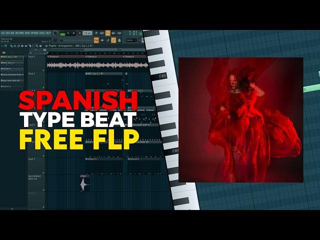 [FREE FLP] Spanish X Guitar Type Beat - "Flamenco" - FL Studio Project 2023