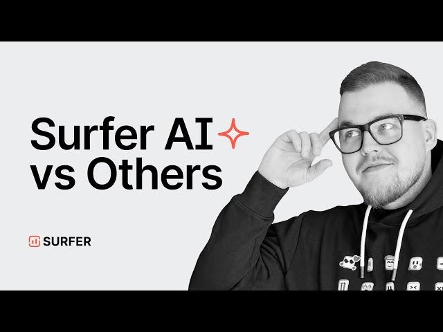 Surfer AI vs Competitors: Top 5 Differences