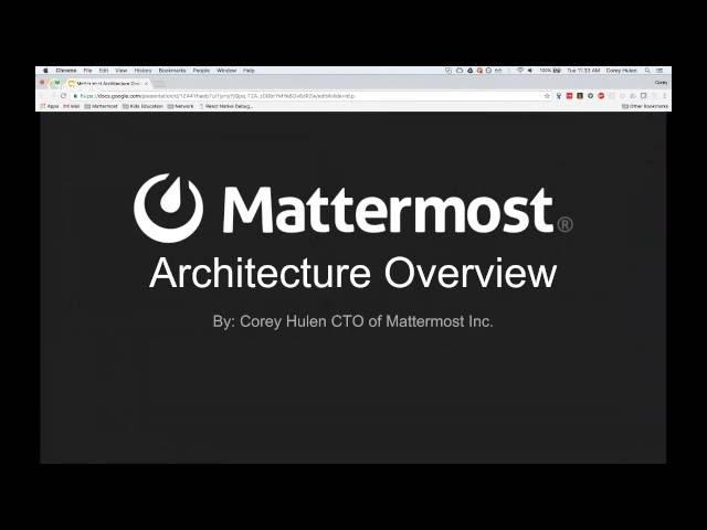 Mattermost Dev Talk - Introduction to Codebase & Architecture