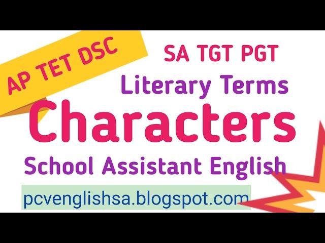 Characters in Telugu I Literary Terms School Assistant English TET DSC syllabus SA TGT PGT 2024