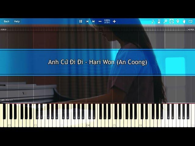 Anh Cứ Đi Đi - Hari Won (An Coong)[Piano Tutorial]