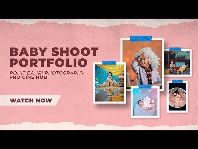 Kids - Baby Photography Portfolio | Rohit Bahri Photography | Pro Cine Hub