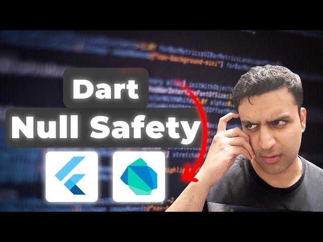 Dart Null Safety Introduction | Flutter Null Safety Explained