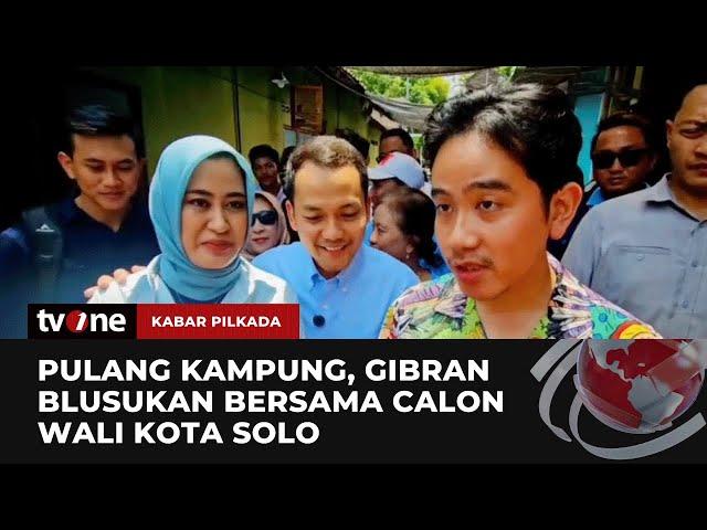 Gibran Blusukan ke Solo dan Mendampingi Calon dan Wakil Walikota | Kabar Pilkada tvOne