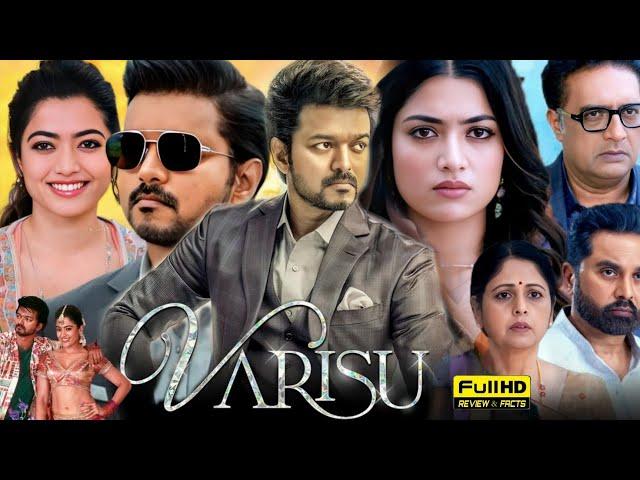 Varisu Full Movie In Hindi Dubbed | Vijay | Rashmika Mandanna | Prakash Raj | HD Facts & Review