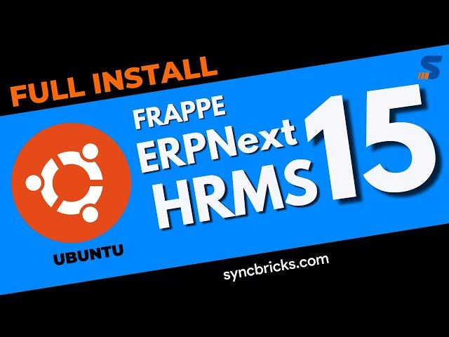 ERPNext Installation on Ubuntu 22.04 | Step-by-Step Guide with HRMS | Version 15