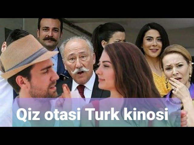 (Qiz otasi) uzbek tilida tarjima kino 2021