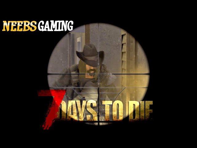 Home Invasion! - 7 Days To Die 1.0