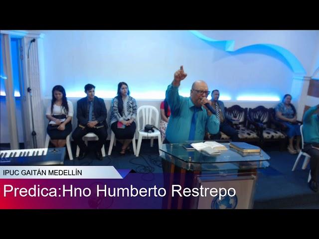 Predica Hno Humberto Restrepo