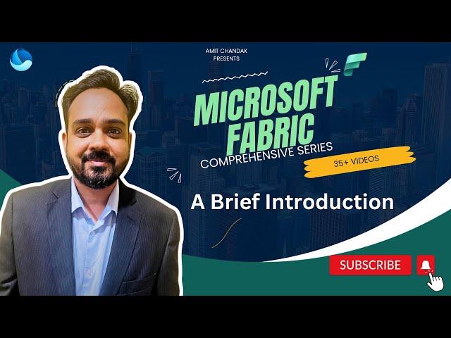 Microsoft Fabric: A Brief Introduction| What is Microsoft Fabric| One Lake| Integrated Analytics