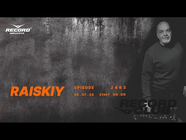 Drum&Bass music mix  |  DJ RAISKIY  | Radio RECORD Moldova | episode 2463| 2024-25-07