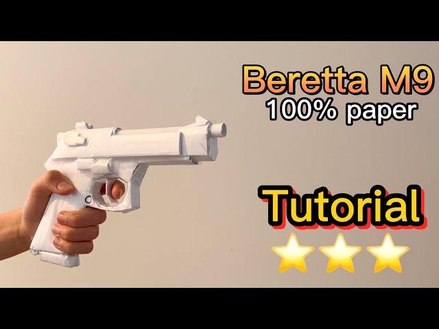 How to make a PAPER Beretta M9 OUT OF PAPER [TUTORIAL]