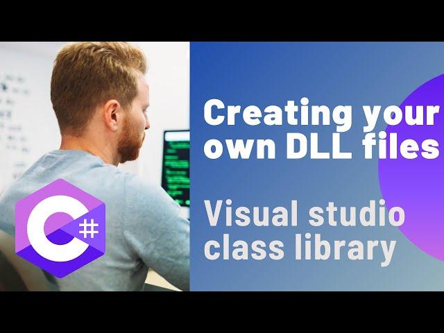 Creating your own DLL files | Visual studio class library