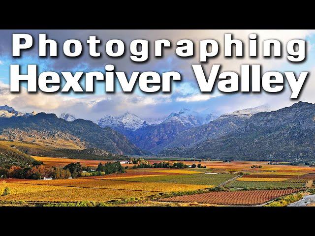 Photographing the Hexriver Valley with Joe's Camera