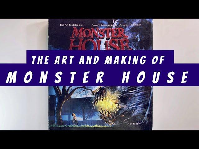 The Art and Making of Monster House (flip through) Artbook