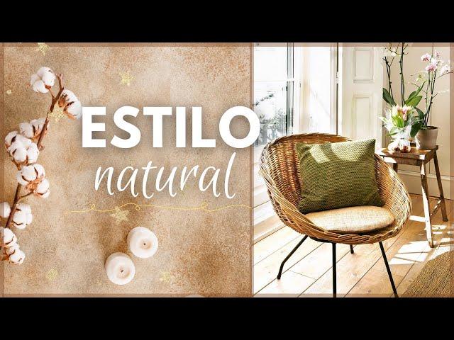 CASA ESTILO NATURAL  ​  Todo lo que tienes que saber sobre el estilo natural ️​DISEÑO Y DECORACION