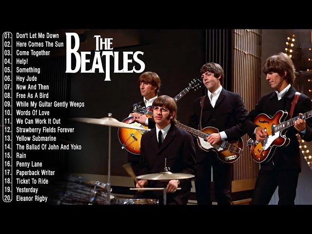 The Beatles Greatest Hits Full Album 2024 - The Beatles Best Songs Of All Time -  The Beatles