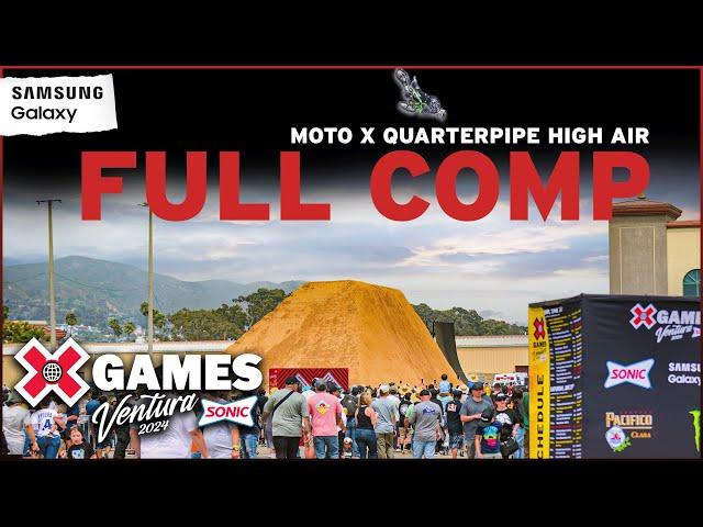 Samsung Galaxy Moto X QuarterPipe High Air: FULL COMPETITION | X Games Ventura 2024