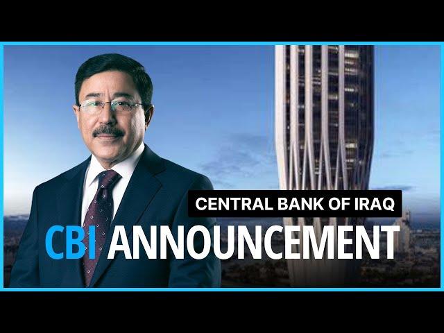 Iraq - CBI Governor Makes an Announcement, Digital Banking Expansion