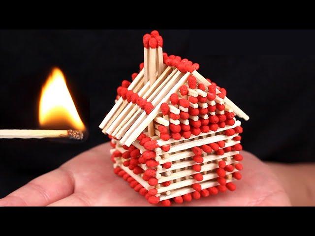 How to Build a House With 100 Matches And Then Ignite it